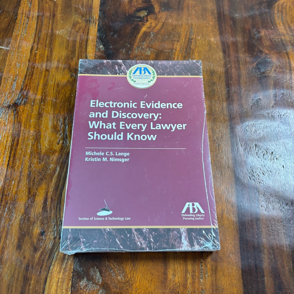 Electronic Evidence and Discovery‎ What Every Lawyer Should Know ABA Book New